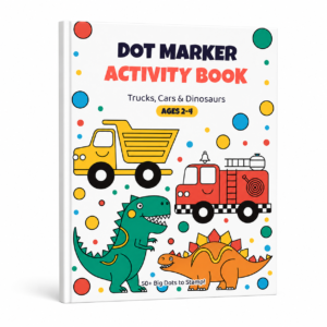 Dot Marker Activity Book for Toddlers Ages 2-4: Trucks, Cars & Dinosaurs — 40 Big-Dot Pages | Printable PDF